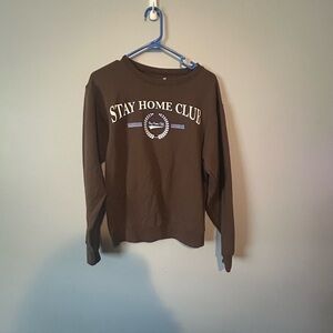 Women’s Small Petite Brown Stay Home Club Crewneck Sweatshirt with Ribbed Cuffs